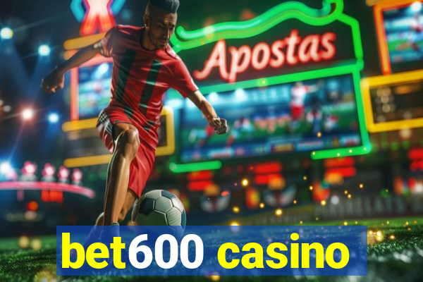 bet600 casino